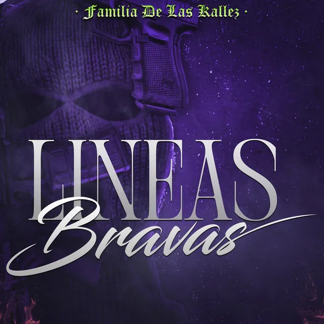 Lineas Bravas