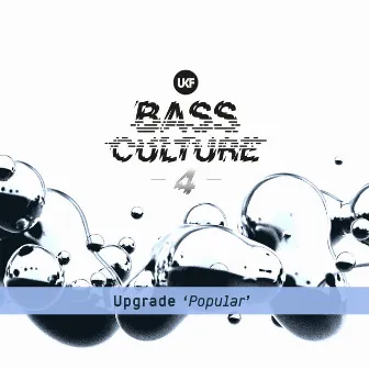 Popular (Bass Culture 4) by Upgrade (UK)