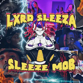 Sleeze MOB by Lxrd Sleeza