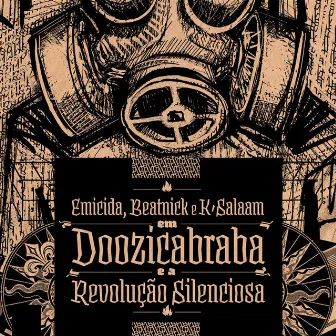 Doozicabraba e a Revolução Silenciosa by Beatnick