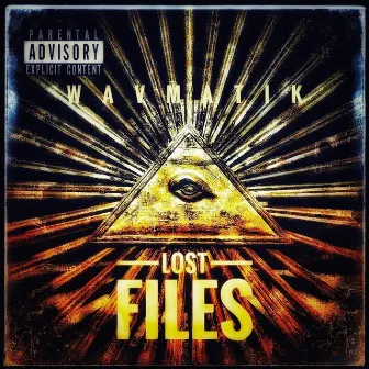 LOST FILES by Wavmatik