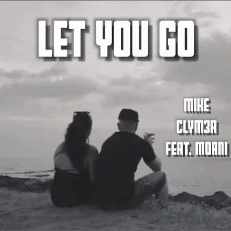 Let You Go by Mike Clymer