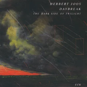 Daybreak - The Dark Side Of Twilight by Herbert Joos