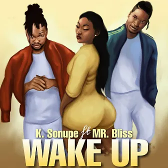 Wake Up by K. Sonupe