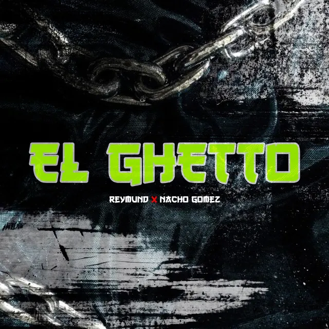 El Ghetto