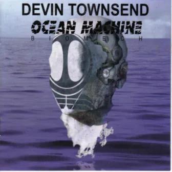 Ocean Machine by Devin Townsend