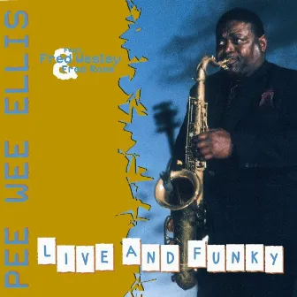 Live and Funky by Pee Wee Ellis