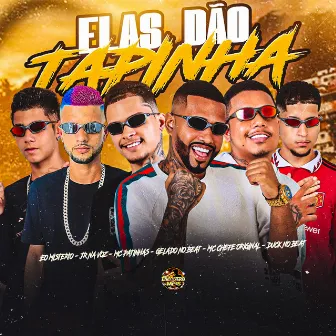 Elas Dão Tapinha by Duck no Beat