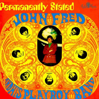 Permanently Stated by John Fred and His Playboy Band