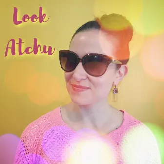 Look Atchu by EJ Sarà