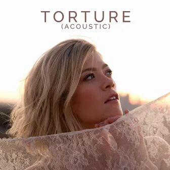 Torture (Acoustic) by Liz Longley