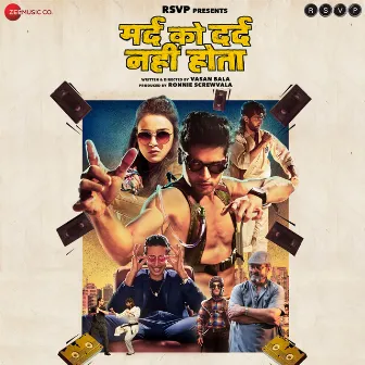 Mard Ko Dard Nahi Hota (Original Motion Picture Soundtrack) by Karan Kulkarni