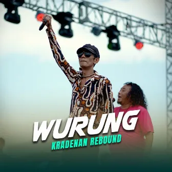 Wurung by KRADENAN REBOUND