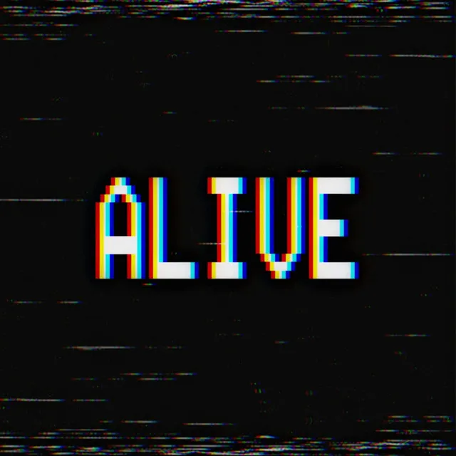 Alive