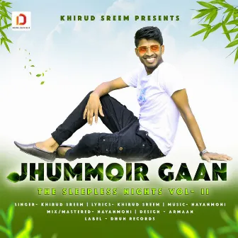 Jhummoir Gaan by Khirud Sreem