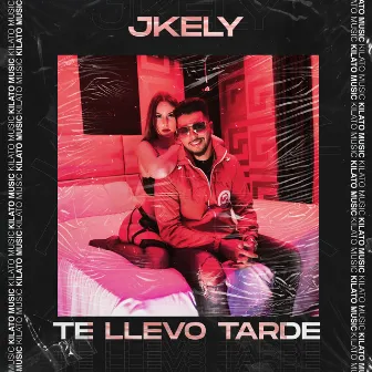 Te Llevo Tarde by JKely