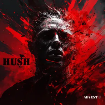 Hush by Dialect