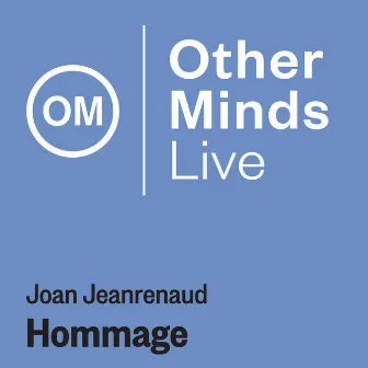 Hommage (Live) by Joan Jeanrenaud