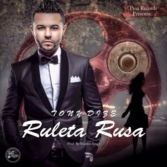 Ruleta Rusa by Tony Dize