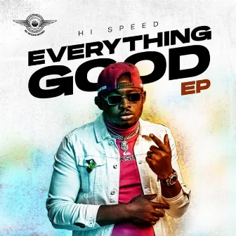 Everything Good by Hi-Speed