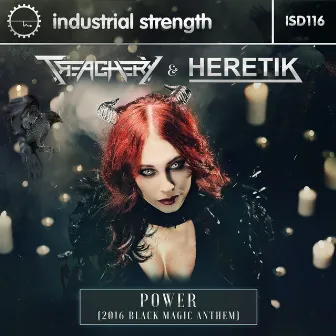 Power - 2016 Black Magic Anthem by Heretik