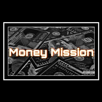 Money Mission by Seagø