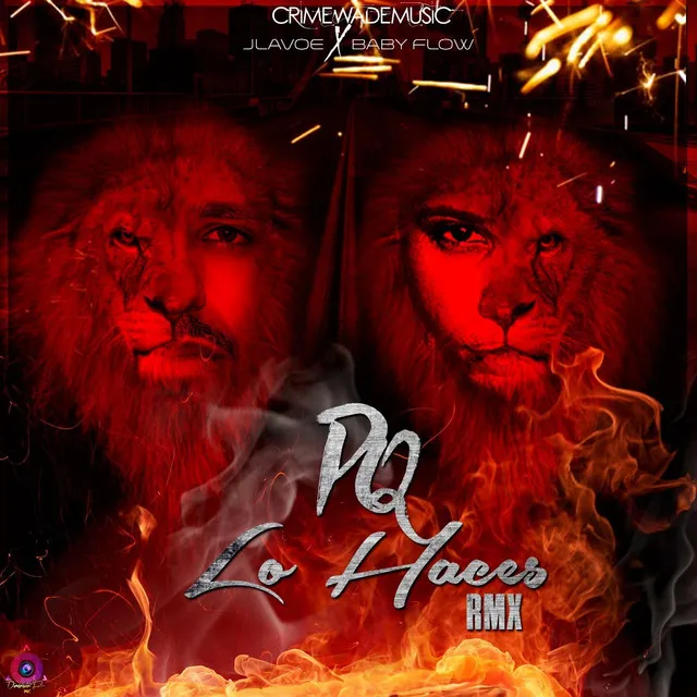 PQ Lo Haces (Remix)