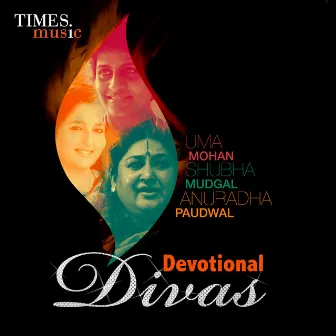 Devotional Divas by Shubha Mudgal