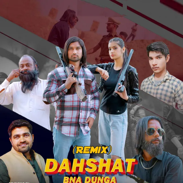 Dahshat Bna Dunga - Remix