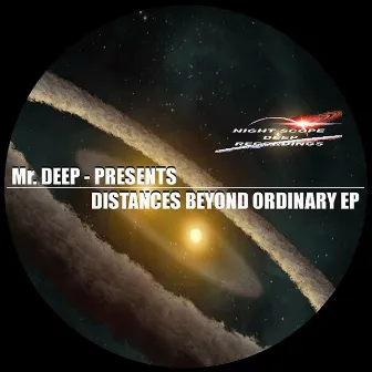 Distances Beyond Ordinary EP by Mr Deep