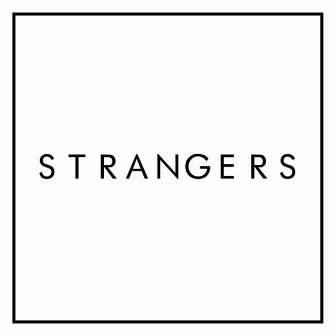 Strangers by Adison