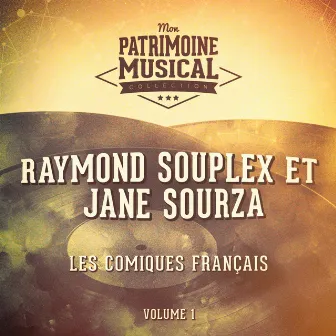 Les comiques français : Raymond Souplex et Jane Sourza, Vol. 1 by Jane Sourza