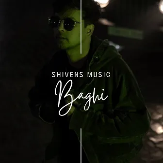 BAGHI by Shivens