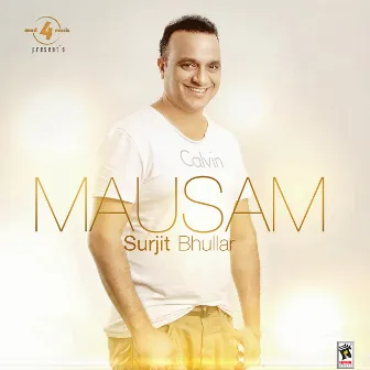 Mausam by Surjit Bhullar