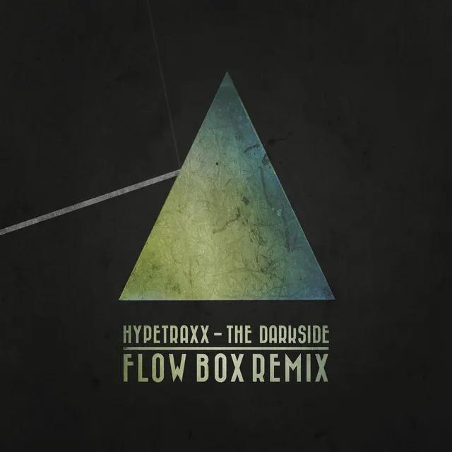 The Darkside - Flow Box Remix