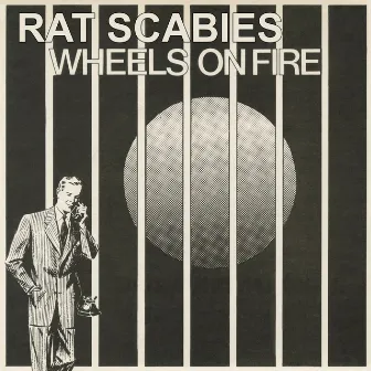 Wheels on Fire by Rat Scabies