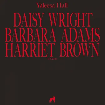 Daisy Barbara Harriet by Yaleesa Hall