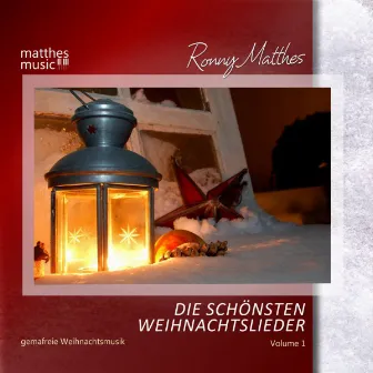 Die schönsten Weihnachtslieder, Vol. 1 - Gemafreie instrumentale Weihnachtsmusik (Gemafrei) by Ronny Matthes