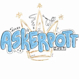 Askerpott 2022 by Scoobah