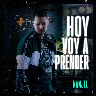 Hoy Voy a Prender by Nanjel