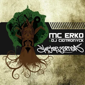 Hiphop X Esencia by MC Erko