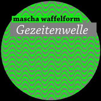 Gezeitenwelle by Mascha Waffelform