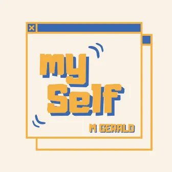 My Self by M GERALD