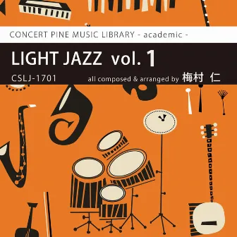 LIGHT JAZZ (vol.1) by CONCERT PINE