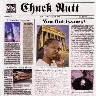 You Got Issues by Chuck Nutt