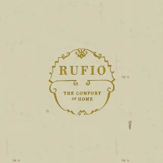 The Comfort Of Home by Rufio