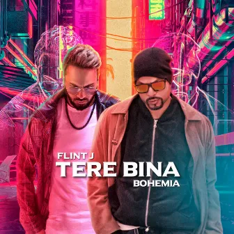 Tere Bina by Flint J