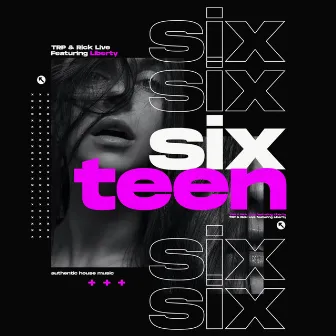 Sixteen by TRP