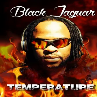 Temperature by Black Jaguar