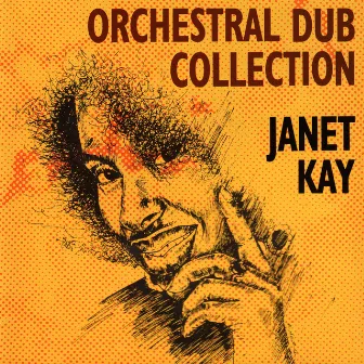 Orchestral Dub Collection by Janet Kay